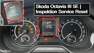 Skoda Octavia III 5E - Inspection Service Reset | DIY | How To | TUTORIAL