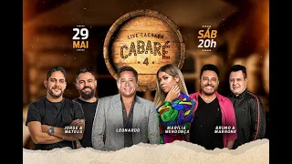 LIVE HOJE: CACHAÇA CABARÉ 4 - Leonardo, Marilia Mendonça, Jorge e Mateus e Bruno e Marrone