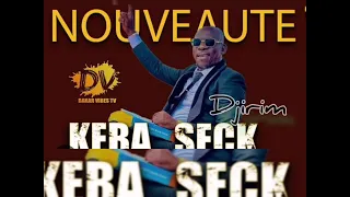 "Djirim" Keba seck version "Edmond Gérard" 💯💯💯💯💯💯👌👌👌✔️