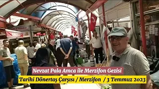 Nevzat Pala Amca ile Merzifon Amasya Gezisi | 3 Temmuz 2023