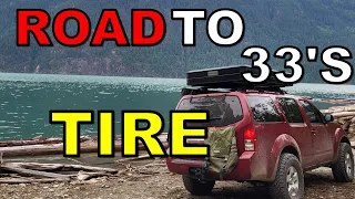 ROAD TO 33 INCH TIRES NISSAN PATHFINDER R51