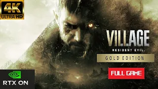 Resident Evil 8 Village 3RD PERSON GOLD EDITION Gameplay Walkthrough FULL GAME 4K No Commentary