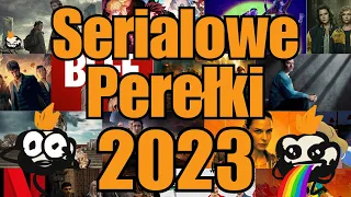 Serialowe Perełki 2023 roku!