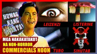 MGA NAKAKATAKOT NA PATALASTAS PERO DI NAMAN PANG-HORROR TALAGA...