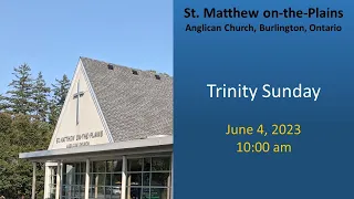 Trinity Sunday, June 4, 2023, 10:00 am