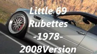 Rubettes （ルベッツ）／Little 69 -2008-