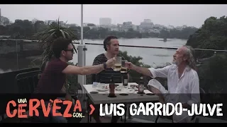 15. Una cerveza con... Luis Garrido-Julve [en Vietnam]