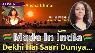 Made in India | Alisha Chinai | Dekhi Hai Saari Duniya | Indi Pop Hit Song | Raaprythm