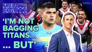 Johns questions Fifita's potential outside of a 'world class' system: Freddy & The Eighth | WWOS