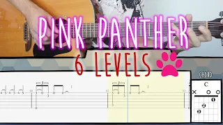 6 Levels of Pink Panther | Fingerstyle Guitar Tutorial with Tabs and Chords