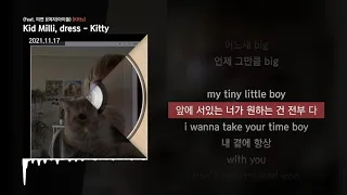 Kid Milli, dress - Kitty (Feat. 미연 ((여자)아이들)) [Kitty]ㅣLyrics/가사