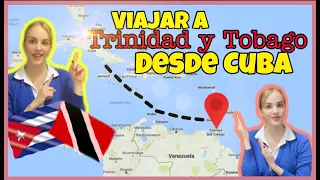 Que necesitas para viajar desde Cuba a Trinidad y Tobago🇹🇹????