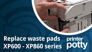 Epson XP Waste Ink Pad Fix : XP600 to XP860