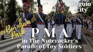 Philippine Military Academy in The Nutcracker’s Parade of Toy Soldiers | Burnham Park, Baguio City