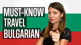 ALL Travelers Must-Know These Bulgarian Phrases [Essential Travel]