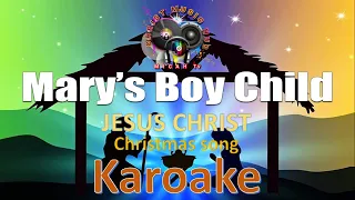 Mary's Boy child Jesus Christ karaoke with lyrics | CMH