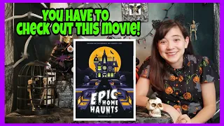 Epic Home Haunts Documentary Review! You MUST watch!