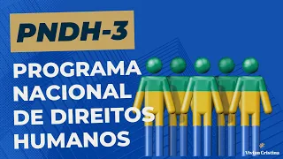 Política Nacional de Direitos, PNDH-3, por Professora Vívian Cristina, #pcba #pcsp #concursopcba