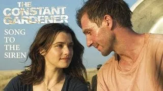 The Constant Gardener [Song to the Siren]