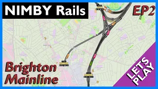 Brighton Mainline | NIMBY Rails | Ep2. Let's leave the Capital
