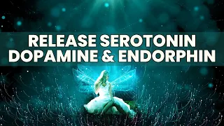 Serotonin Dopamine and Endorphin Release Music | Binaural Beats Happiness Frequency | Calm The Mind