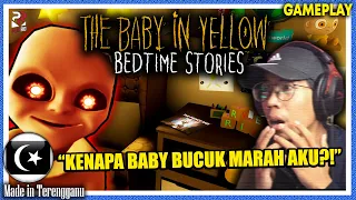 *SERAM!* "BABY BUCUK KEMBALI!!" || Baby In Yellow Bedtime Stories Gameplay [Pok Ro] (Malaysia)