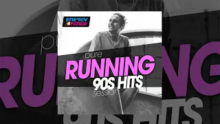 E4F - Pure Running 90s Hits Session - Fitness & Music 2019