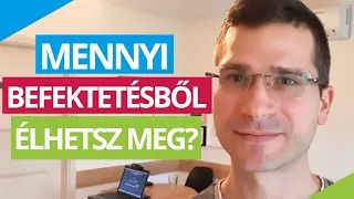 Mennyi pénz hozamából lehet megélni? (A 4%-os szabály)