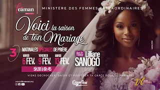 PRÉPARE TOI POUR CONCRÉTISER LA FAVEUR DU MARIAGE DANS TA VIE I 3e MATINALE  I Pst Lilliane SANOGO