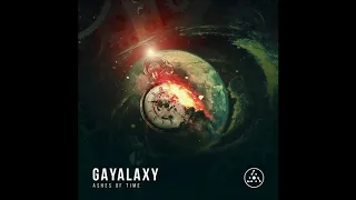 Gayalaxy - Ashes Of Time [Full Album]