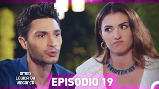 Amor Lógica da Vingança 19. Episódio (Dublagem em Português)