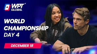 🔴 $40,000,000 WPT World Championship - Day 4 (with Alex Foxen, Princess Love)