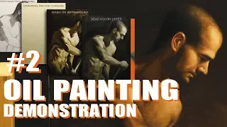 Oil Painting Process - Part 2/3 - Classical Figure Painting - Step by step Techniques and commentary