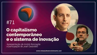 #71 O capitalismo contemporâneo e o sistema de inovação