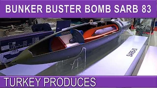 TURKISH ARMY - BUNKER BUSTER BOMB - NEW GENERATION SARB 83 -TURKEY PRODUCES 2020