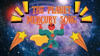 The Planet Mercury Song | Planet Songs for Children | Mercury Song for Kids | Silly School Songs