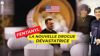 Fentanyl : la nouvelle drogue qui détruit des vies – Un Monde à part