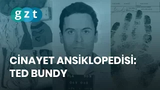 Cinayet Ansiklopedisi: Ted Bundy