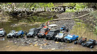 The Ravine Crawl W/ GTA RC Crawlers