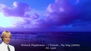 Richard Clayderman - I Forever... My Way (2006)