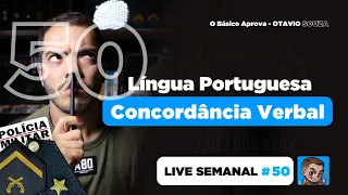 Live 50 - Português: Concordância Verbal ➡️ Gabarite na PMMG (Soldado e Cadete)