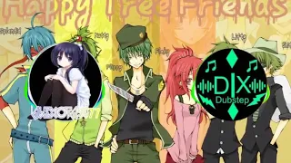 Happy Tree Friends (Neo DUBSTEP Remix) (ALEXOTAKU77 Vs DIX Dubstep