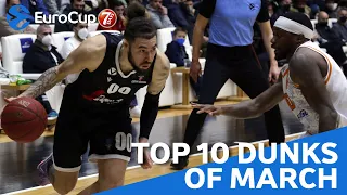 Top 10 Dunks | March | 2021-22 7DAYS EuroCup