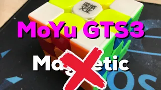 MoYu GTS3 - Non-magnetic Unboxing