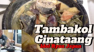 Ginataang Tambakol Ang sarap pala