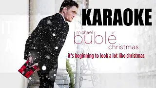 Michael Bublé - It's Beginning To Look A Lot Like Christmas [Official INSTRUMENTAL] KARAOKE