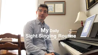 My Sight Singing Routine