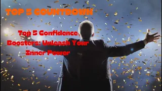 Top 5 Confidence Boosters: Unleash Your Inner Power
