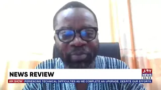 The NPP Government has run down the affairs of the state - Dr. Asah-Asante | AM Newspaper Review