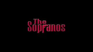 Клан Сопрано / The Sopranos Opening Titles